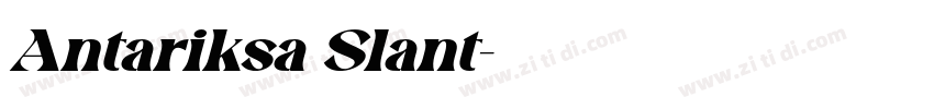 Antariksa Slant字体转换